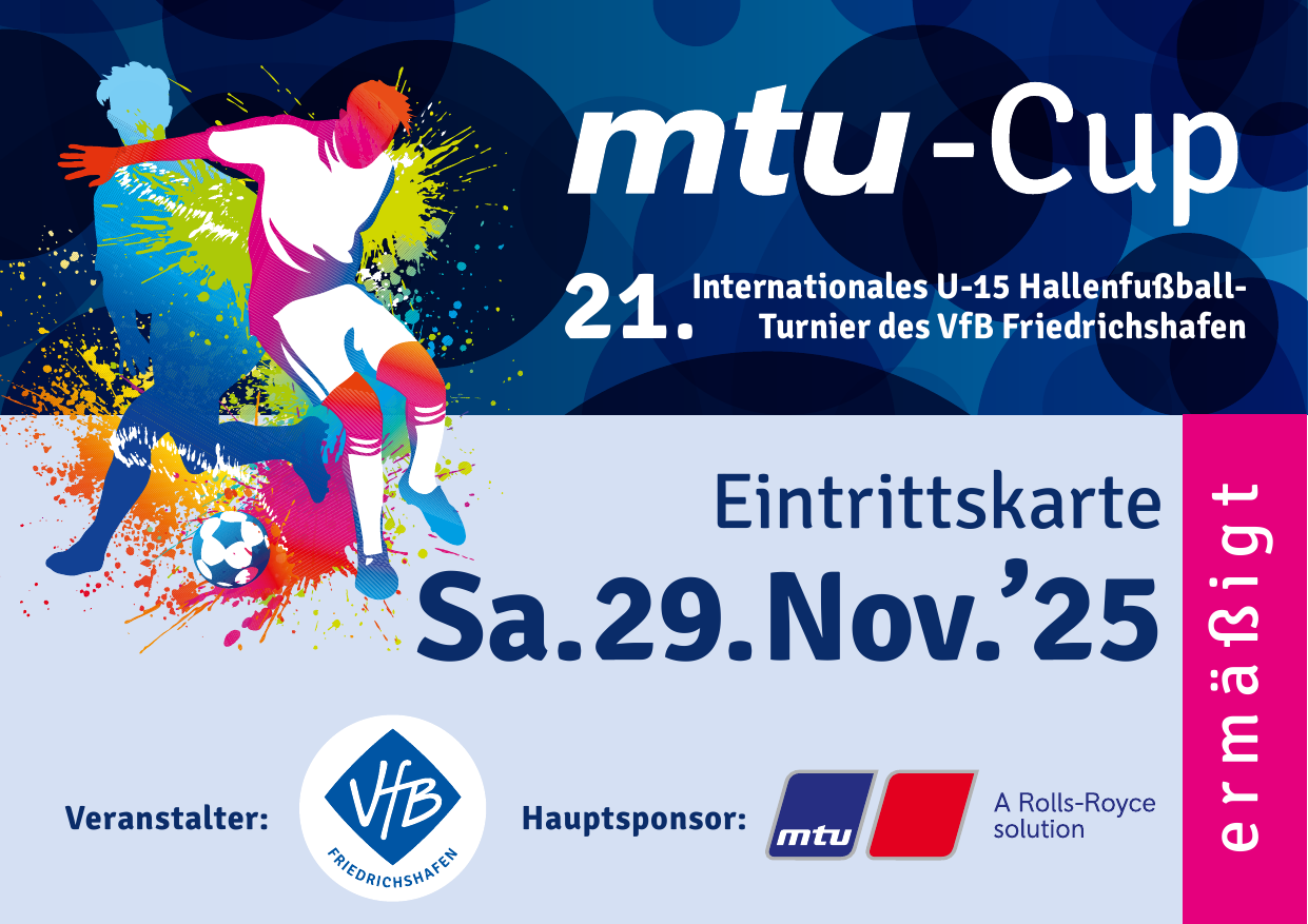 Tageskarte Jugendliche, MTU-CUP Sa. 29.11.2025 Tageskarte Jugendliche, MTU-CUP Sa. 29.11.2025